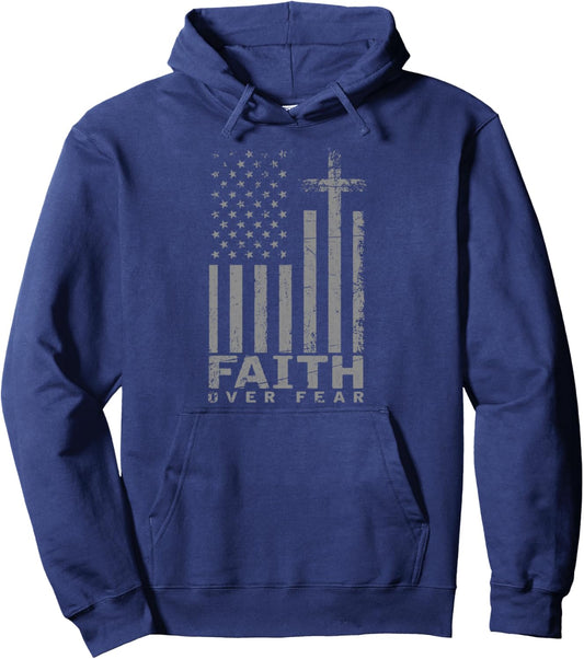 USA Flag Patriotic American Gift Faith Over Fear Prayer Pullover Hoodie
