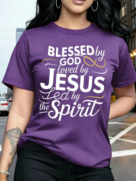 Blessed By God Loved By Jesus Tee