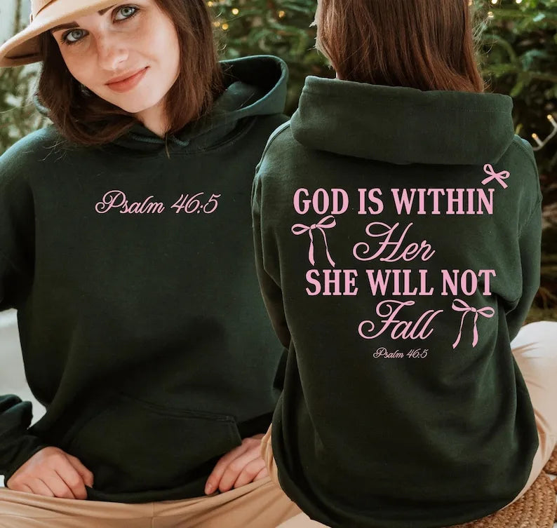 God Is Within Her Hoodie/Sweatshirt