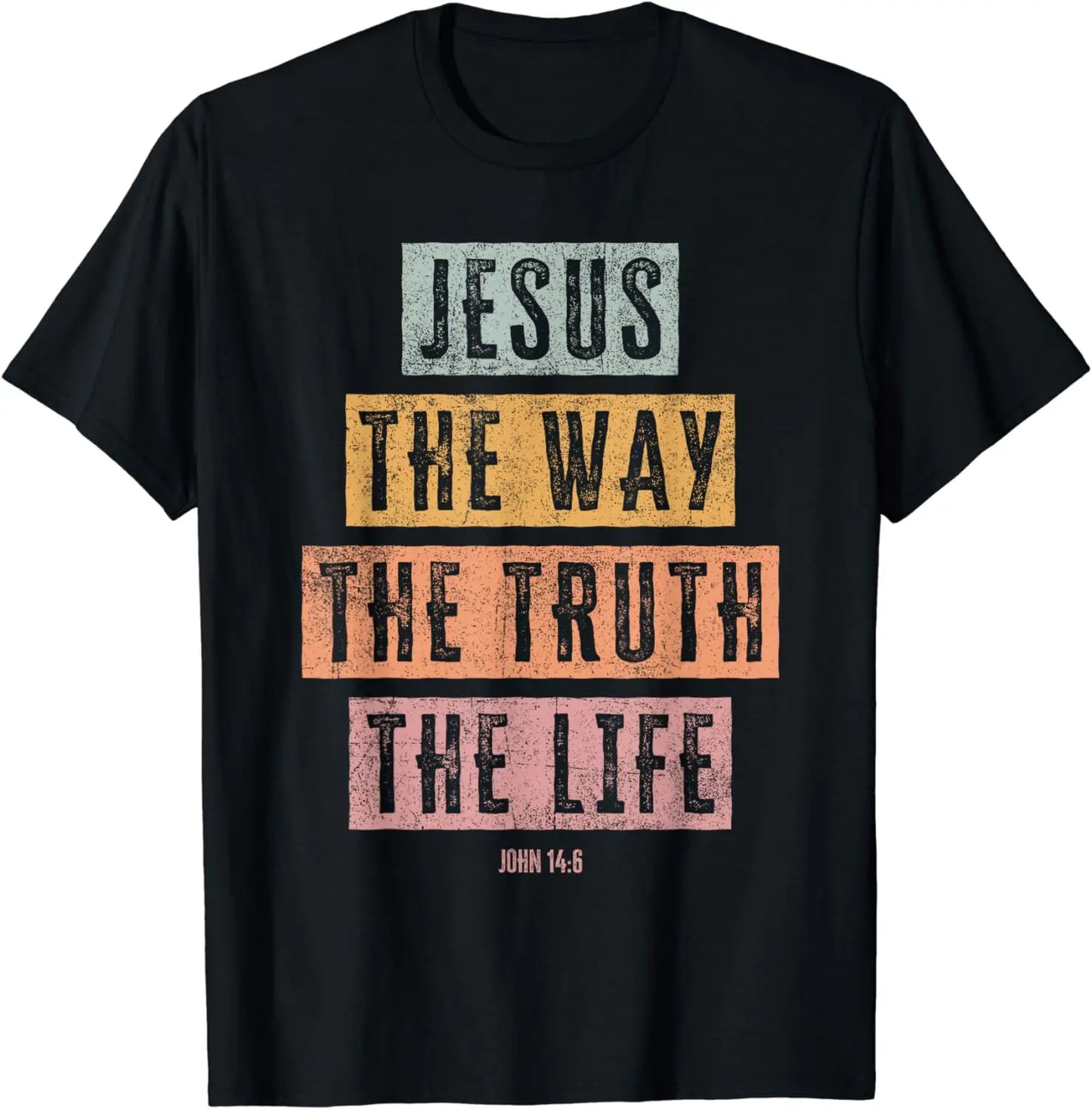 Jesus The Way Truth Life Print Tee
